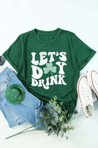 Lets Day Drink Clover Print Round Neck T Shirt