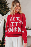 LET IT SNOW Sweater